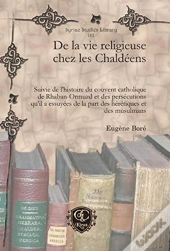 De La Vie Religieuse Chez Les Chaldeens