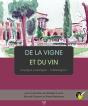 De La Vigne Et Du Vin : Voyages, Passages... Métissages ? - Preview