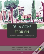 Capa do artigo De La Vigne Et Du Vin : Voyages, Passages... Métissages ?