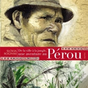 Capa do artigo De La Ville A La Jungle, Une Aventure Au Perou
