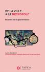 De La Ville À La Métropole ; Les Défis De La Gouvernance - Preview