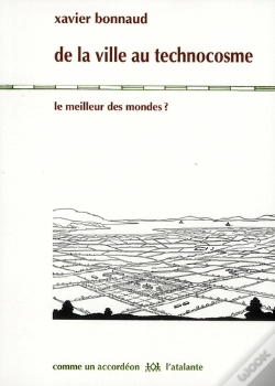 Capa do artigo De La Ville Au Technocosme ; Le Meilleur Des Mondes ?