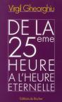 De La Vingt-Cinquième À L'Heure Éternelle - Preview