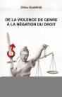 De La Violence De Genre À La Négation Du Droit - Preview