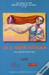 De La Volonté Individuelle