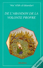 De L'Abandon De La Volonté Propre