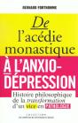 De L'Acedie Monastique A L'Anxio-Depression - Preview