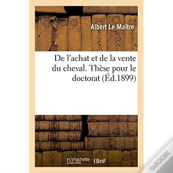 Capa do artigo De L'Achat Et De La Vente Du Cheval. These Pour Le Doctorat