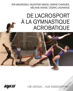 Capa do artigo De L'Acrosport A La Gymnastique Acrobatique