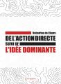 De L'Action Directe ; L'Idée Dominante - Preview