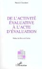 De L'Activité Évaluative À L'Acte D'Évaluation - Preview