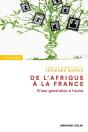 De L'Afrique À La France, D'Une Génération À L'Autre - Preview