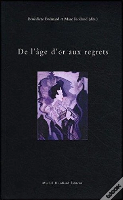 Capa do artigo De L'Âge D'Or Aux Regrets