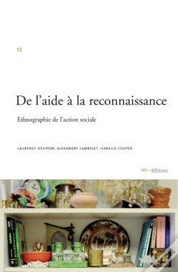 Capa do artigo De L'Aide À La Reconnaissance ; Ethnographie De L'Action Sociale