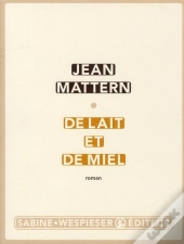 De Lait Et De Miel