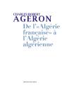 De L'Algérie "Française" À L'Algérie Algérienne - Preview