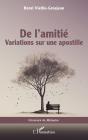 De L'Amitié : Variations Sur Une Apostille - Preview