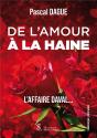 De L'Amour À La Haine ; L'Affaire Daval... - Preview