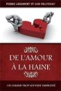 De L'Amour À La Haine - Preview