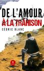 De L'Amour À La Trahison - Preview