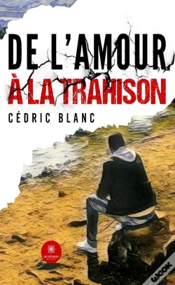 Capa do artigo De L'Amour À La Trahison