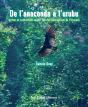 De L'Anaconda À L'Urubu - Preview