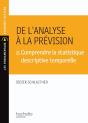 De L'Analyse À La Prévision T.3 ; Comprendre La Statistique Inductive, Ajustements, Lois (5e Édition) - Preview