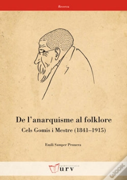 Capa do artigo De L'Anarquisme Al Folklore. Cels Gomis I Mestre (1841-1915)