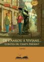 De L'Ankou À Viviane... Contes Du Temps Présent - Preview