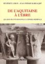 De L'Aquitaine A L'Ebre ; Les Liens Franco-Espagnols A L'Epoque Medievale - Preview