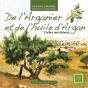 De L'Arganier Et De L'Huile D'Argan ; L'Arbre Aux Chèvres - Preview