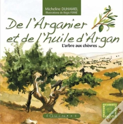 Capa do artigo De L'Arganier Et De L'Huile D'Argan ; L'Arbre Aux Chèvres