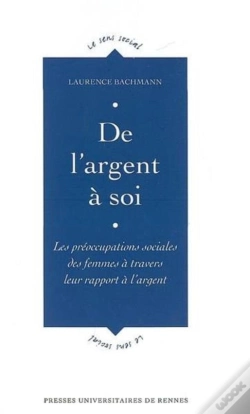 Capa do artigo De L'Argent À Soi ; Les Préocupations Sociales Des Femmes À Travers Leur Rapport À L'Argent