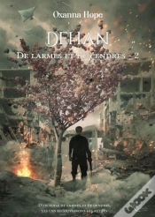 Capa do artigo De Larmes Et De Cendres, Tome 2 : Dehan