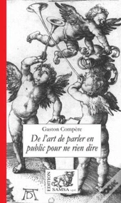 De L'Art De Parler En Public Pour Ne Rien Dire