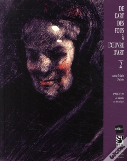 Capa do artigo De L'Art Des Fous À L'Oeuvre D'Art T.2