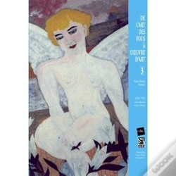 Capa do artigo De L'Art Des Fous À L'Oeuvre D'Art T.3