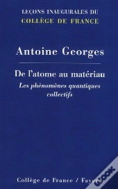 De L'Atome Au Materiau