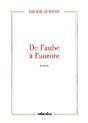 De L'Aube A L'Aurore - Preview