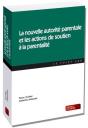 De L'Autorite Parentale A L'Exercice De La Parentalite - Preview