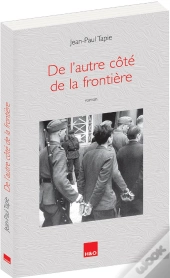 De L'Autre Côté De La Frontière