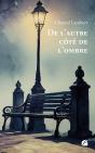 De L'Autre Côté De L'Ombre - Preview