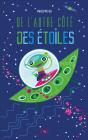 De L'Autre Côté Des Étoiles - Preview
