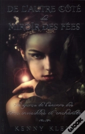 De L'Autre Cote Du Miroir Des Fees