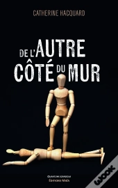 De L'Autre Côté Du Mur