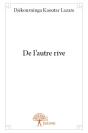 De L'Autre Rive - Preview