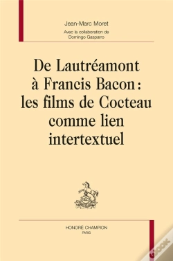 Capa do artigo De Lautréamont À Francis Bacon : Les Films De Cocteau Comme Lien Intertextuel