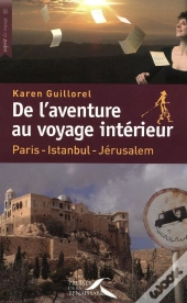 De L'Aventure Au Voyage Intérieur