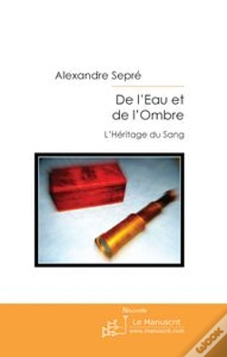 Capa do artigo De L'Eau Et De L'Ombre ; L'Héritage Du Sang