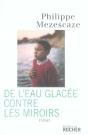 De L'Eau Glacée Contre Les Miroirs - Preview